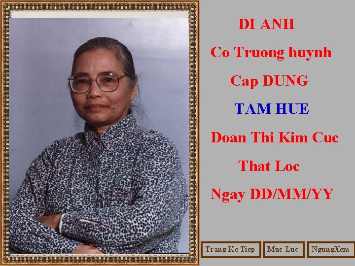 DI ANH Co Truong huynh Cap DUNG TAM HUE Doan Thi Kim Cuc That