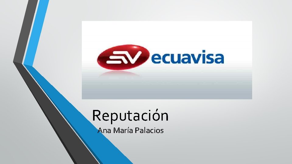 Reputación Ana María Palacios 