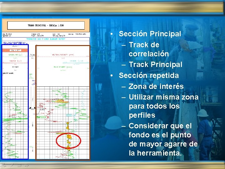  • Sección Principal – Track de correlación – Track Principal • Sección repetida