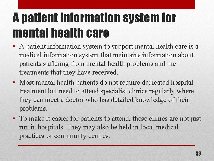A patient information system for mental health care • A patient information system to