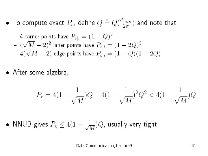 Data Communication, Lecture 9 10 