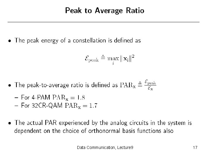 Data Communication, Lecture 9 17 