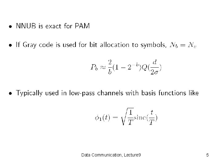 Data Communication, Lecture 9 5 