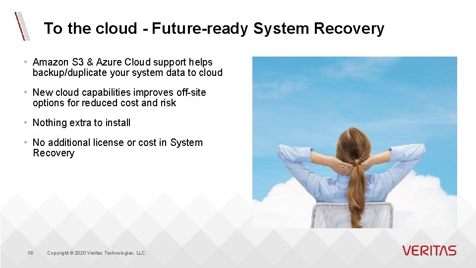 To the cloud - Future-ready System Recovery • Amazon S 3 & Azure Cloud