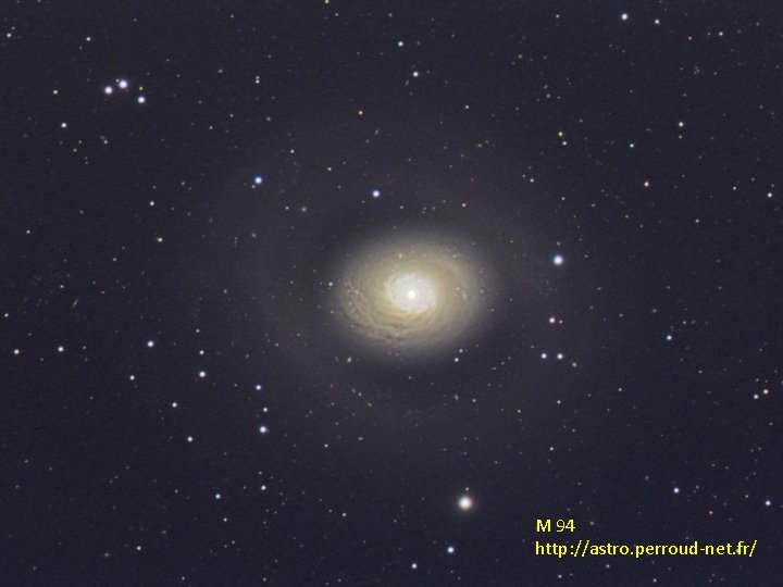 M 94 http: //astro. perroud-net. fr/ 