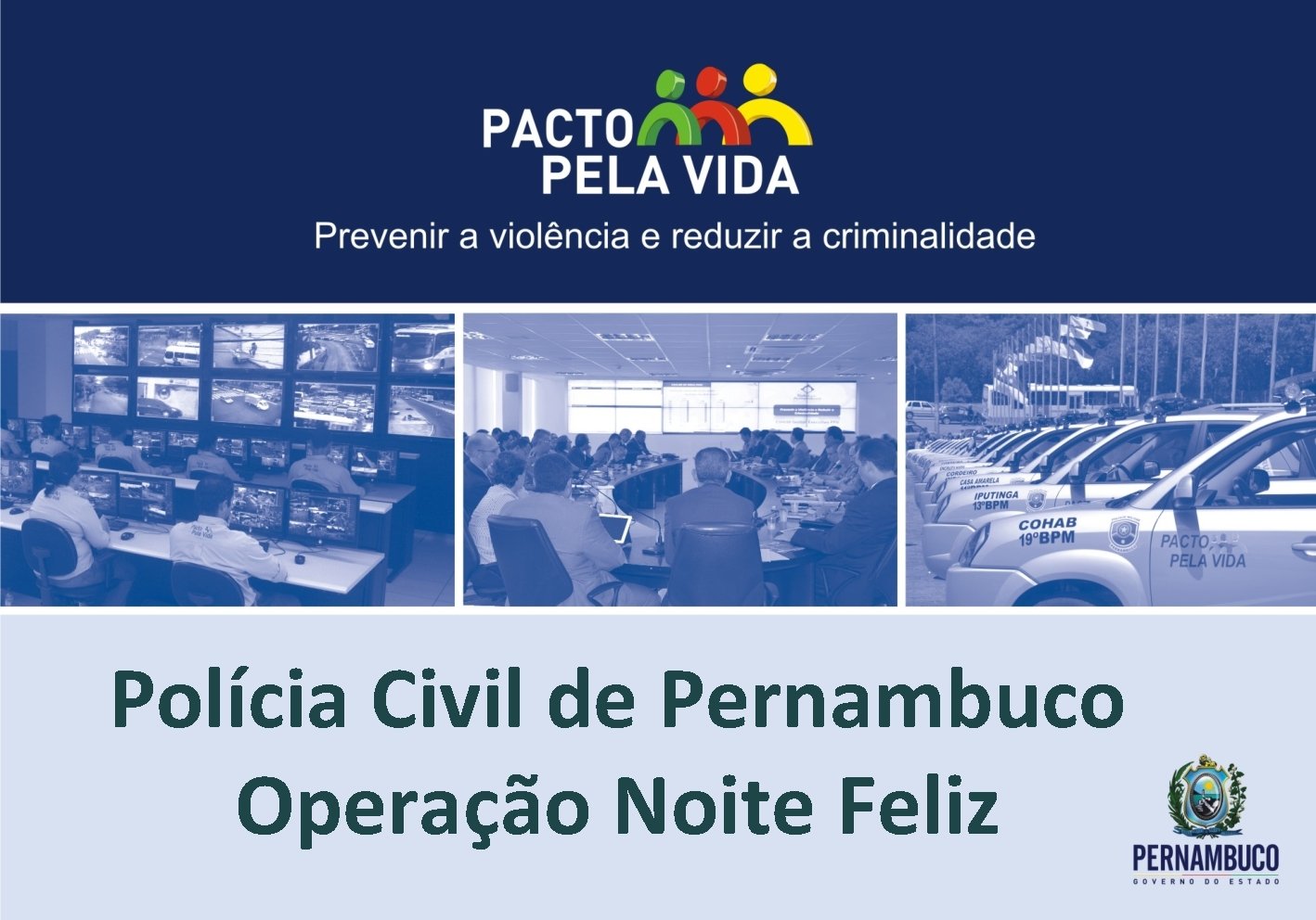 Polícia Civil de Pernambuco Operação Noite Feliz 