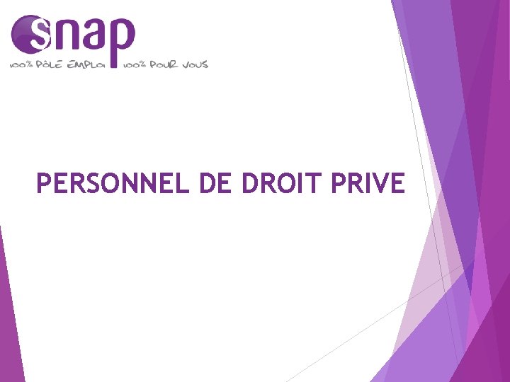 PERSONNEL DE DROIT PRIVE 