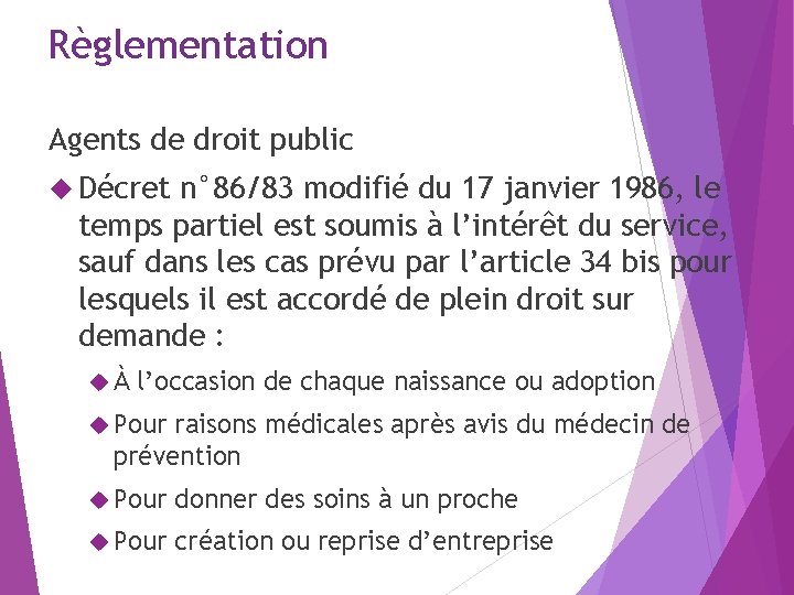 Règlementation Agents de droit public Décret n° 86/83 modifié du 17 janvier 1986, le