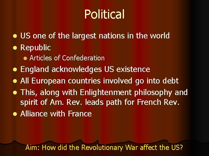 Political US one of the largest nations in the world l Republic l l