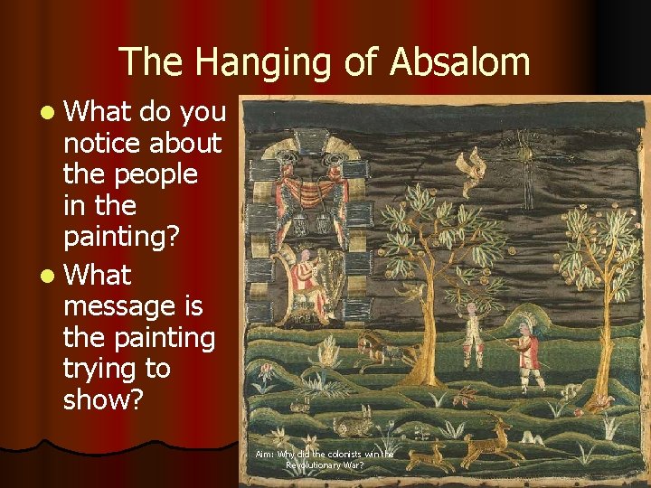 The Hanging of Absalom l What do you notice about the people in the