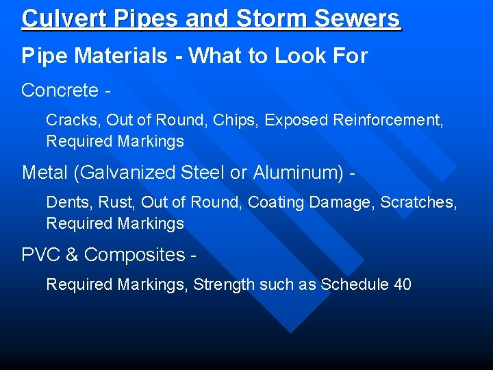 Culvert Pipes and Storm Sewers Pipe Materials - What to Look For Concrete Cracks,