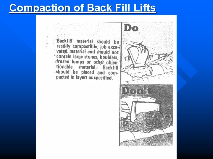 Compaction of Back Fill Lifts 