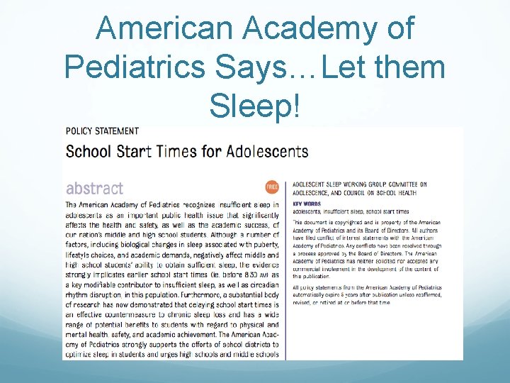 American Academy of Pediatrics Says…Let them Sleep! 