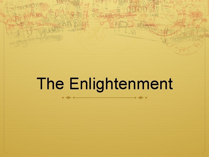 The Enlightenment 