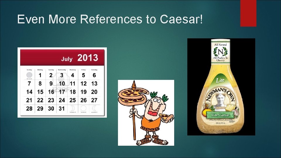 Even More References to Caesar! 