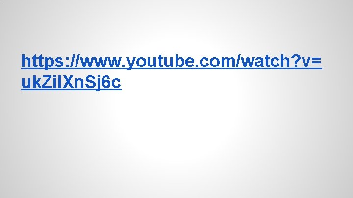 https: //www. youtube. com/watch? v= uk. Zil. Xn. Sj 6 c 