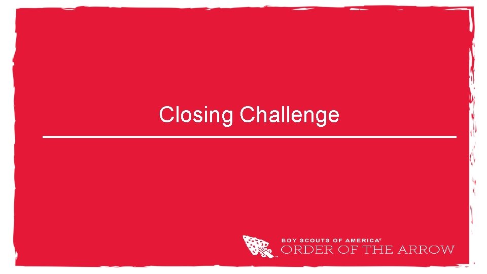 Closing Challenge 