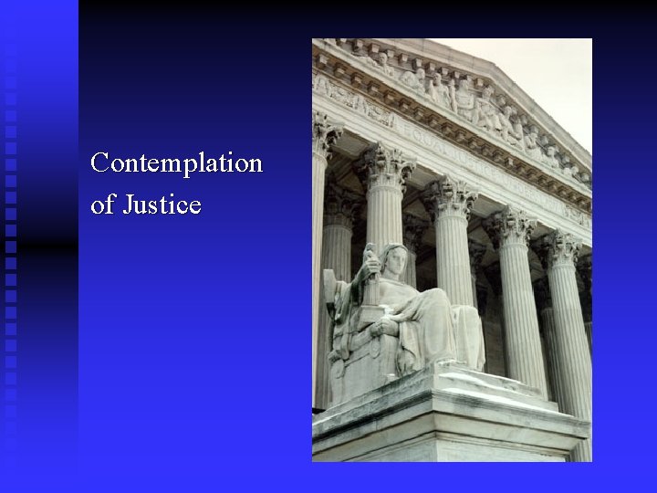 Contemplation of Justice 