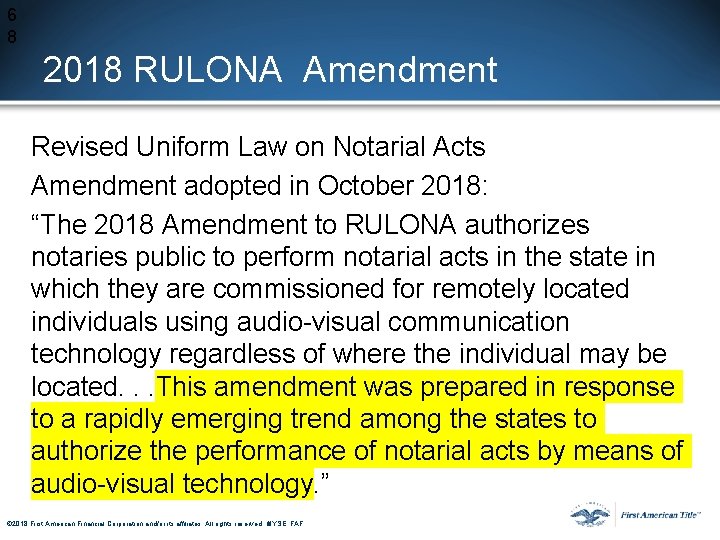 6 8 2018 RULONA Amendment Revised Uniform Law on Notarial Acts Amendment adopted in 6 8 2018 RULONA Amendment Revised Uniform Law on Notarial Acts Amendment adopted in