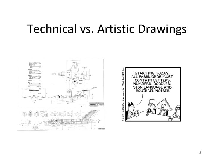 Technical vs. Artistic Drawings 2 