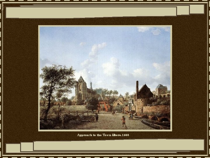 Approach to the Town of Veere, 1665 