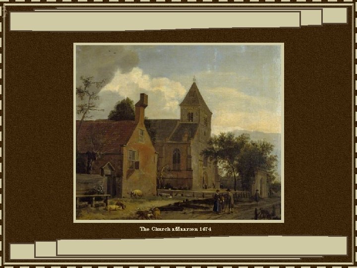 The Church at. Maarsen, 1674 
