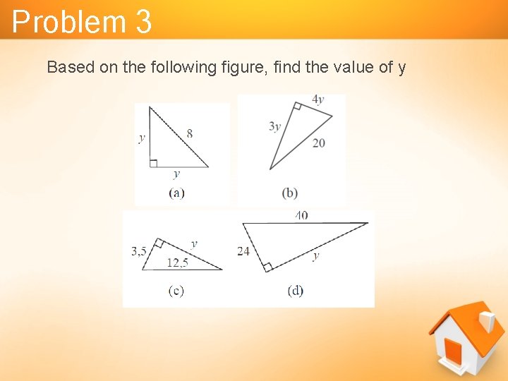 Problem 3 Based on the following figure, find the value of y 