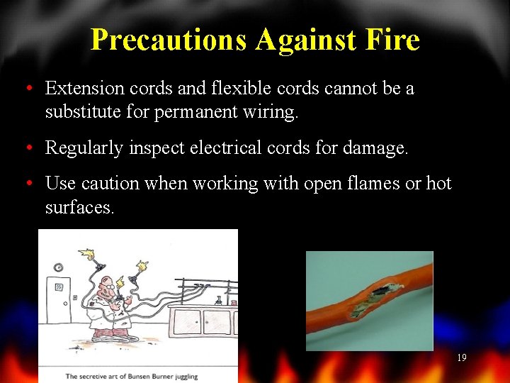 Precautions Against Fire • Extension cords and flexible cords cannot be a substitute for