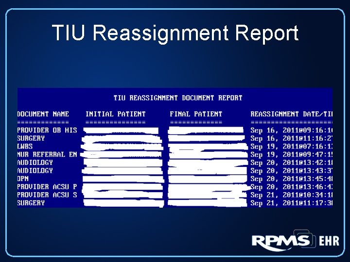 TIU Reassignment Report 