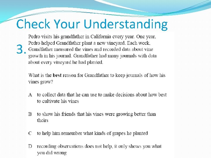 Check Your Understanding 3. 