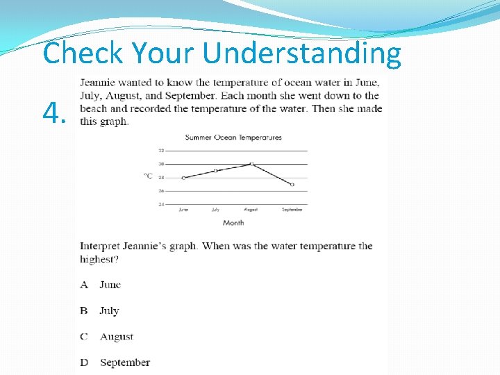 Check Your Understanding 4. 