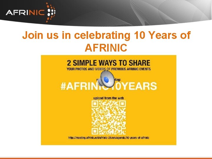 Join us in celebrating 10 Years of AFRINIC 