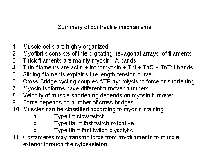 Summary of contractile mechanisms 1 2 3 4 5 6 7 8 9 10 Summary of contractile mechanisms 1 2 3 4 5 6 7 8 9 10