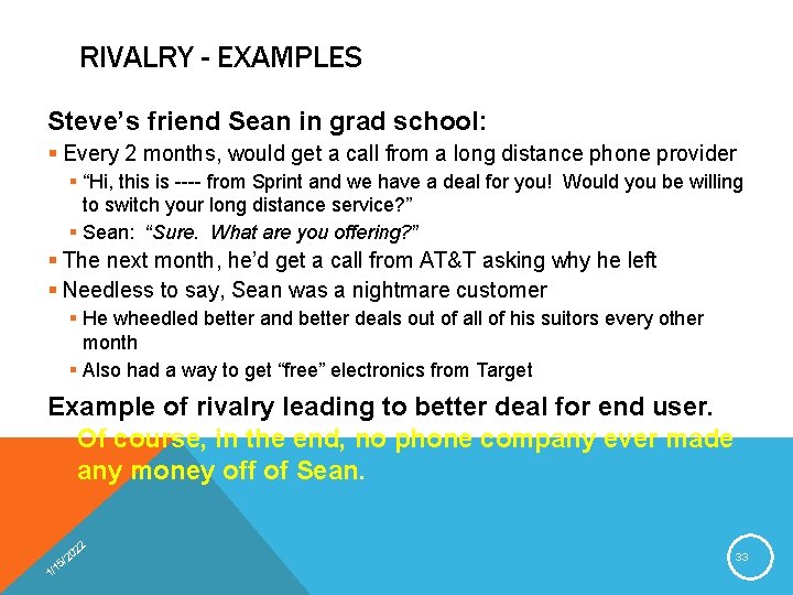 Good Rivalry Examples LECTURE 2 SWOT ANALYSIS PORTERS FIVE FORCES MODEL