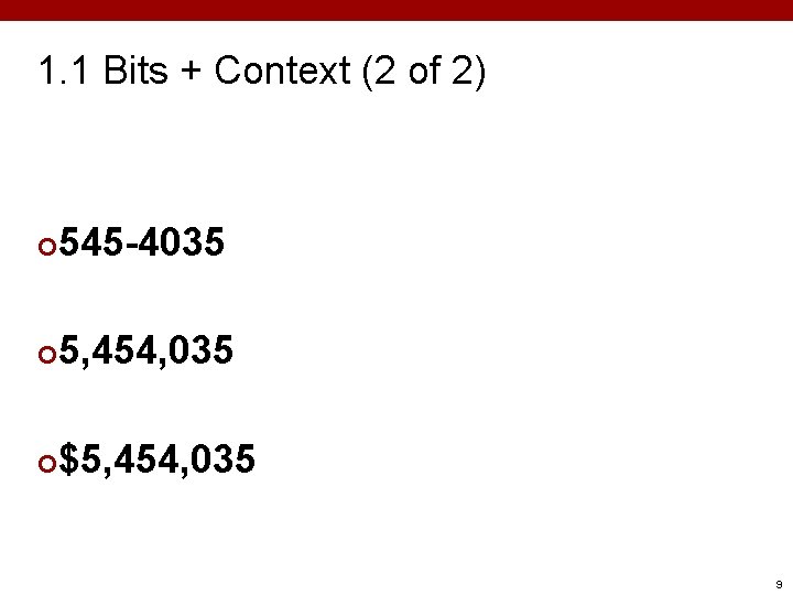 1. 1 Bits + Context (2 of 2) ¢ 545 -4035 ¢ 5, 454, 1. 1 Bits + Context (2 of 2) ¢ 545 -4035 ¢ 5, 454,