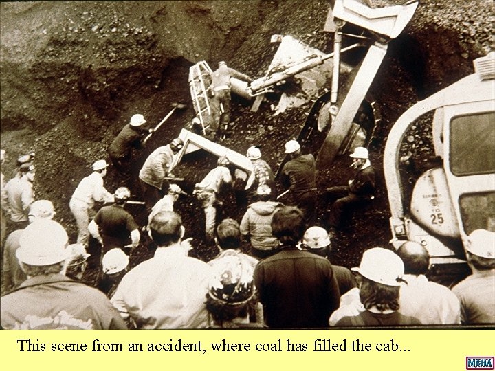 This scene from an accident, where coal has filled the cab. . . This scene from an accident, where coal has filled the cab. . .
