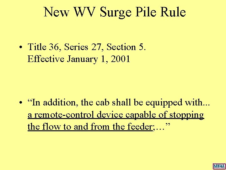 New WV Surge Pile Rule • Title 36, Series 27, Section 5. Effective January New WV Surge Pile Rule • Title 36, Series 27, Section 5. Effective January