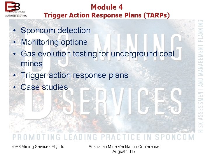 Module 4 Trigger Action Response Plans (TARPs) • Sponcom detection • Monitoring options •