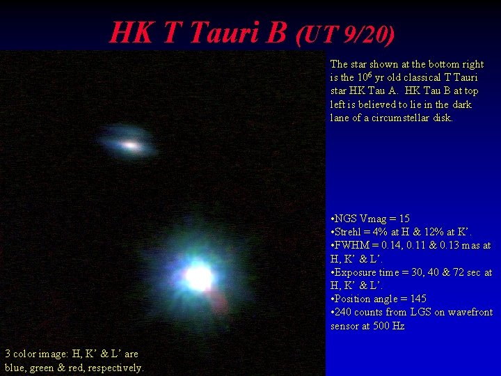 HK T Tauri B (UT 9/20) The star shown at the bottom right is