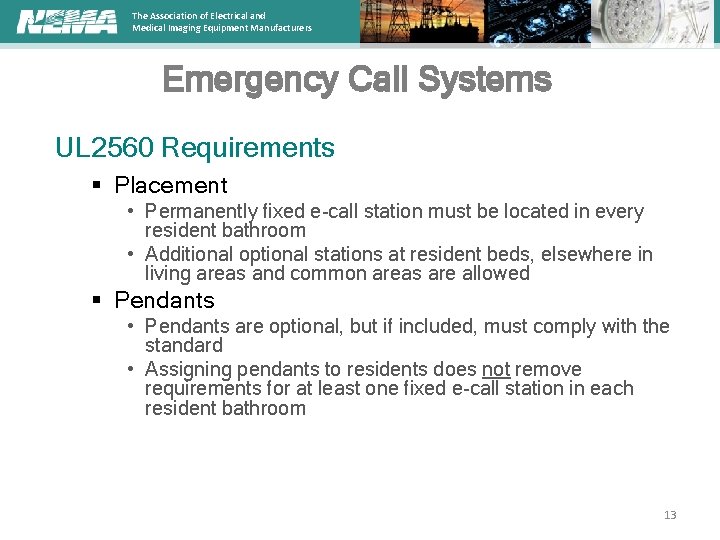 The Association of Electrical and Medical Imaging Equipment Manufacturers Emergency Call Systems UL 2560