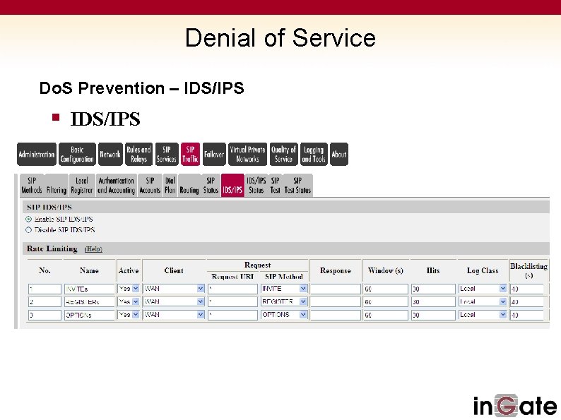 Denial of Service Do. S Prevention – IDS/IPS § IDS/IPS 