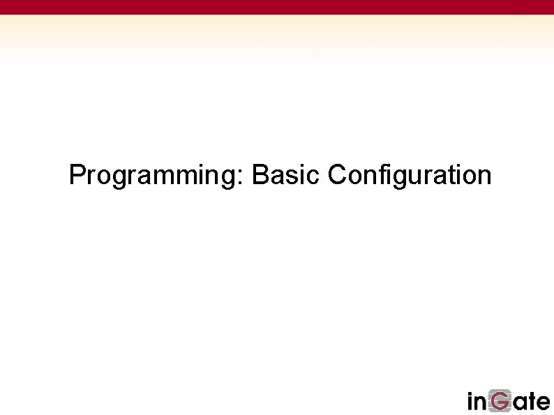 Programming: Basic Configuration 