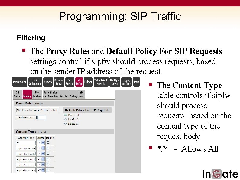 Programming: SIP Traffic Filtering § The Proxy Rules and Default Policy For SIP Requests