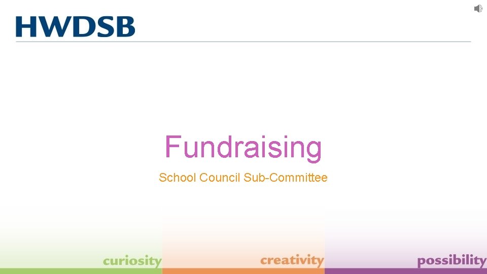 Fundraising School Council Sub-Committee 
