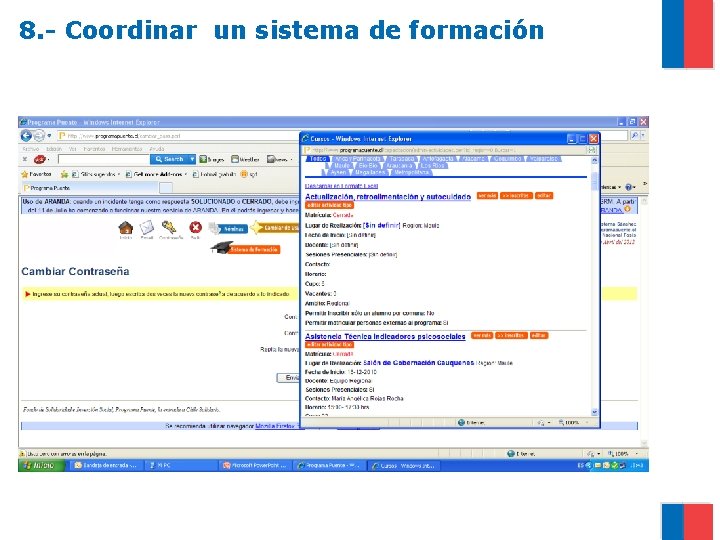 8. - Coordinar un sistema de formación 