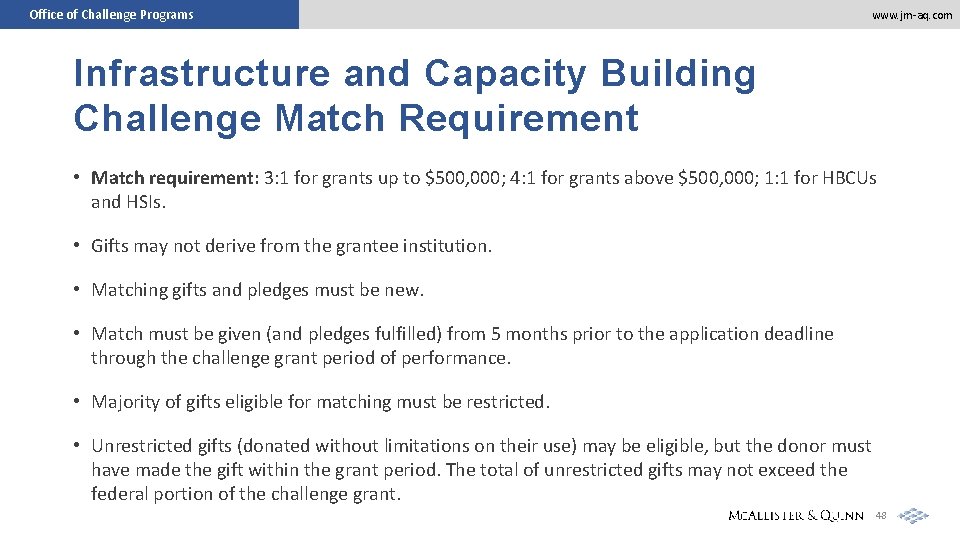 Office of Challenge Programs www. jm-aq. com Infrastructure and Capacity Building Challenge Match Requirement