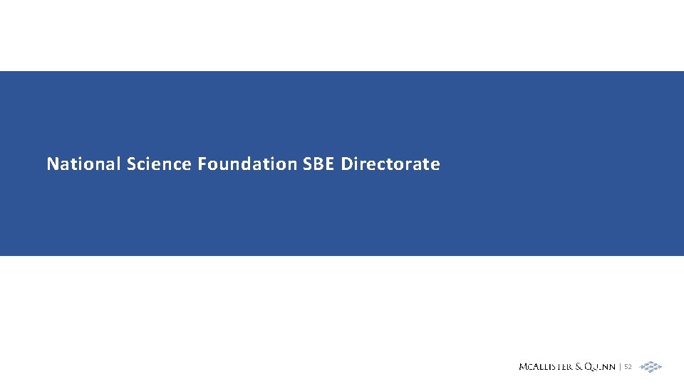 National Science Foundation SBE Directorate | 52 