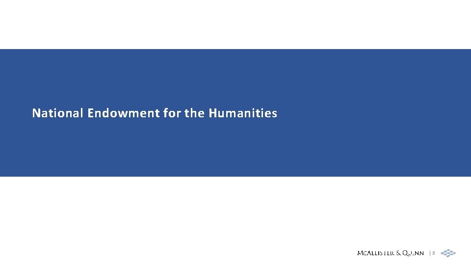 National Endowment for the Humanities |8 