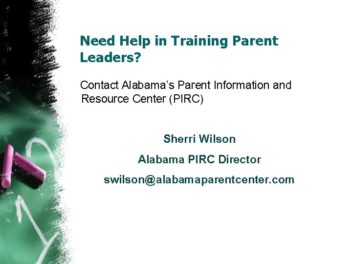 Need Help in Training Parent Leaders? Contact Alabama’s Parent Information and Resource Center (PIRC)
