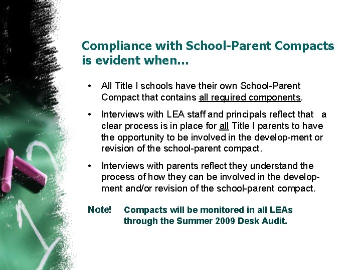 Compliance with School-Parent Compacts is evident when… • All Title I schools have their